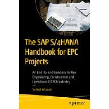 Cizojazyčná kniha SAP S/4HANA Handbook for EPC Projects - Ahmed, Sohail