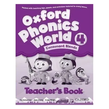 Cizí jazyk Oxford Phonics World 4 Teacher´s Book