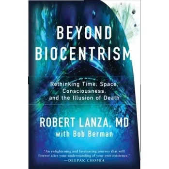 Příroda Beyond Biocentrism - Lanza, Robert [EN] (2017, Brožovaná, Ingram Publisher ServicesBooks)