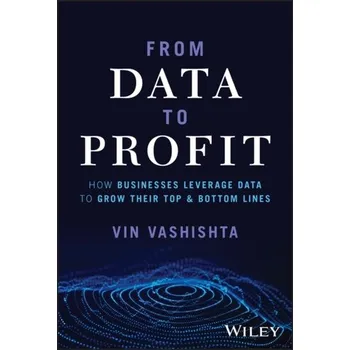 Technika From Data To Profit - Vashishta, Vin