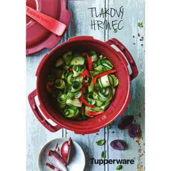 Tlakový hrnec Tupperware Brožura "Tlakový hrnec"