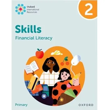 Oxford International Skills: Financial Literacy: Practice Book 2 - Cowley, Sue
