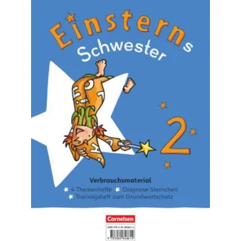 Učebnice Einsterns Schwester - Sprache und Lesen 2. Schuljahr. Themenhefte 1-4 - Verbrauchsmaterial (Daniela Dreier-Kuzuhara,Susanne Famulla,Jutta Maurach,Katrin Pfeifer,Martina Schramm,Alexandra Schwaighofer,Roland Bauer,Jutta Maurach)(Brožovaná)