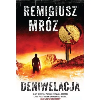 Deniwelacja. Komisarz Forst. Tom 4 wyd. 2025 (Remigiusz Mróz)(Brožovaná)
