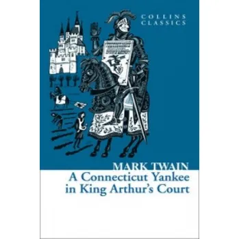 Učebnice Connecticut Yankee in King Arthur's Court (Mark Twain)(Brožovaná)