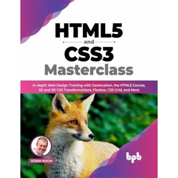 Technika HTML5 and CSS3 Masterclass - Robin Nixon