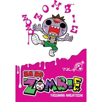 Zo Zo Zombie, Vol. 8 - Nagatoshi, Yasunari