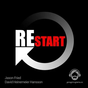Restart - Jason Fried - audiokniha