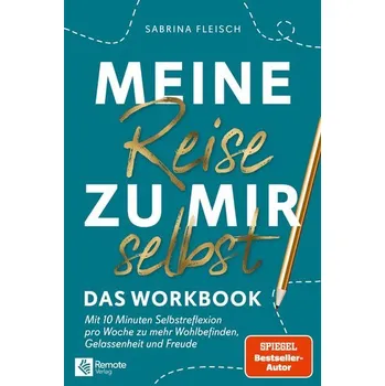 Osobní rozvoj Meine Reise zu mir selbst - Fleisch, Sabrina [DE] (2021, Měkká, Remote Verlag)