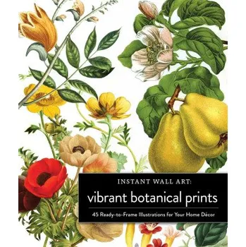 Umění Instant Wall Art Vibrant Botanical Prints (Brožovaná)