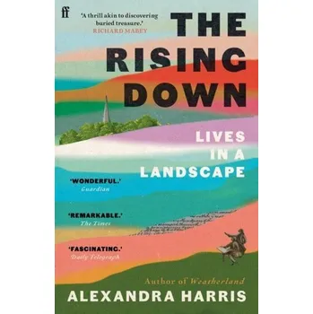 The Rising Down - Alexandra Harris [EN] (2025, Brožovaná / brožovaná, Faber & Faber)