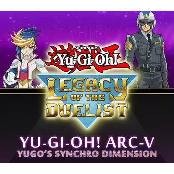 Počítačová hra Yu-Gi-Oh! Legacy of the Duelist - ARC-V: Yugo’s Synchro Dimension DLC