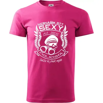Pánská móda Nesnáším být sexy - policista - Klasické pánské triko vyšší gramáže - S ( Purpurová )