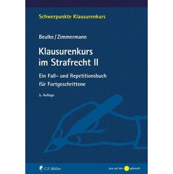 Klausurenkurs im Strafrecht II - Beulke, Werner [DE] (2025, Brožovaná, Müller C.F.)