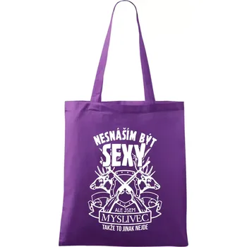 Nesnáším být sexy - myslivec - Taška bavlněná - 42 x 38 cm ( Fialová )