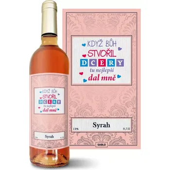 Víno Sablio Růžové víno Když Bůh stvořil dcery: 0,75 l