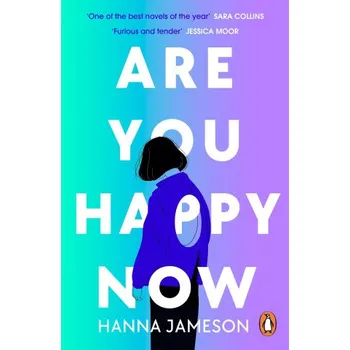 Are You Happy Now (Hanna Jameson)(Brožovaná)