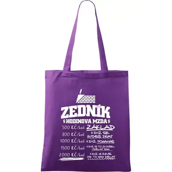 Hodinová mzda zedník - Taška bavlněná - 42 x 38 cm ( Fialová )