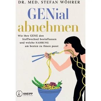 GENial abnehmen - Wöhrer, Stefan