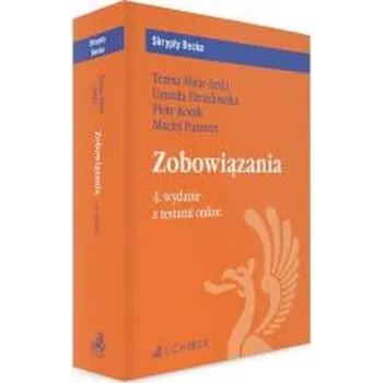 Učebnice Zobowiązania z testami online - red. Teresa Król