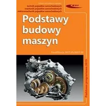 Podstawy budowy maszyn - Piotr Żak (red.)