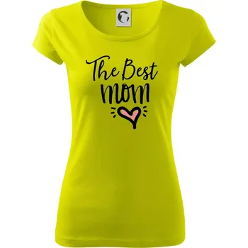 Best mom pod sebou - Dámské triko Pure - XL ( Limetková )