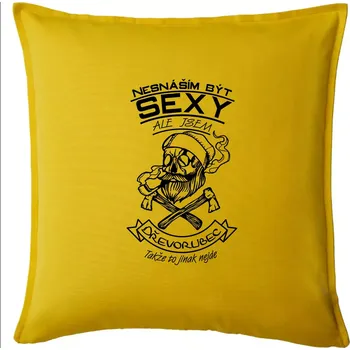 Polštář Nesnáším být sexy - dřevorubec - Polštář 50x50 - 50x50 - Pouze potah ( Žlutá )