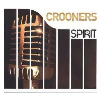 Zahraniční hudba 4CD Various: Spirit Of Crooners 2014
