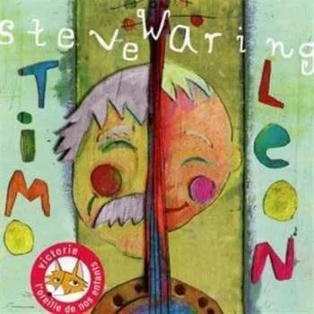 Zahraniční hudba CD Steve Waring: Timoléon 2016