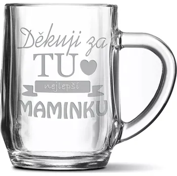 Sklenice Sablio Půllitr Děkuju za tu nejlepší maminku: 0,5 l
