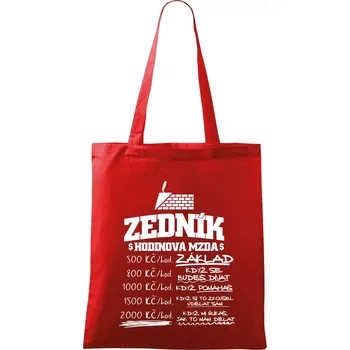 Hodinová mzda zedník - Taška bavlněná - 42 x 38 cm ( Červená )