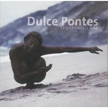 Zahraniční hudba CD Dulce Pontes: O Primeiro Canto 2001