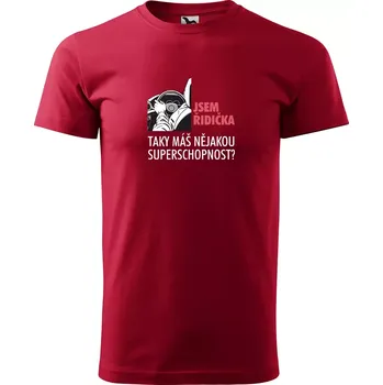 Pánské oblečení Sablio Tričko s potiskem Jsem řidička, taky máš nějakou superschopnost? - červené L