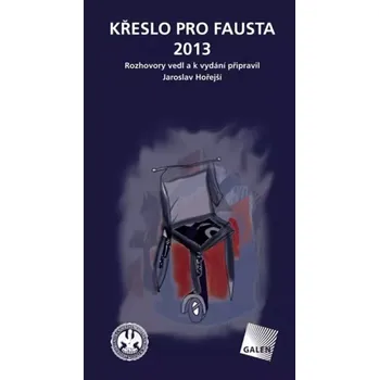 Literární biografie Křeslo pro Fausta 2013 (, 2013)