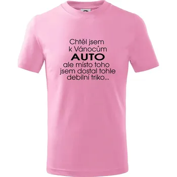 Chlapecké tričko Chtěl jsem k Vánocům auto - Tričko dětské bavlněné - 158 cm/12 let ( Růžová )