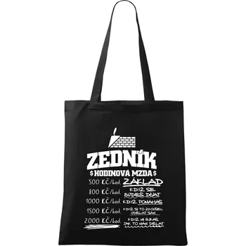 Hodinová mzda zedník - Taška bavlněná - 42 x 38 cm ( Černá )
