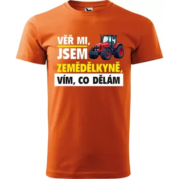 Pánské tričko Sablio Tričko s potiskem Věř mi, jsem zemědělkyně - oranžové L