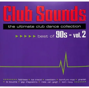 Zahraniční hudba Club Sounds Best Of 90s Vol. 2 Vinylová Deska od různých interpretů
