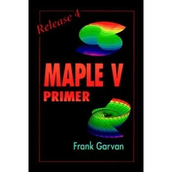 Cizojazyčná kniha Maple V Primer, Release 4 - Garvan, Frank