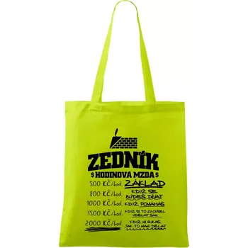 Hodinová mzda zedník - Taška bavlněná - 42 x 38 cm ( Limetková )