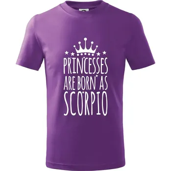 Princesses are born as Scorpio - Štír - Tričko dětské bavlněné - 98 cm / 2 roky ( Fialová )