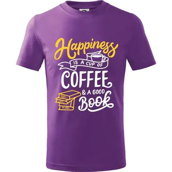 Happiness is a Cup of Coffee and a Good Book - Tričko dětské bavlněné - 122 cm/6 let ( Fialová )