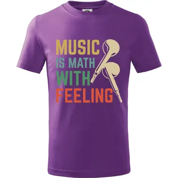 Chlapecké oblečení Music is math with feeling - Tričko dětské bavlněné - 158 cm/12 let ( Fialová )