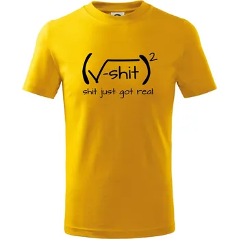Chlapecké tričko Shit Just Got Real - Tričko dětské bavlněné - 104-110cm / 3-4 roky ( Žlutá )