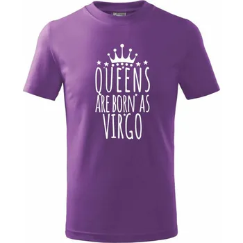 Queens are born as Virgo - Panna - Tričko dětské bavlněné - 158 cm/12 let ( Fialová )
