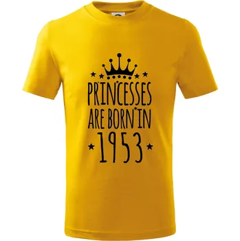 Chlapecké tričko Princesses are born in 1953 - Tričko dětské bavlněné - 146 cm/10 let ( Žlutá )