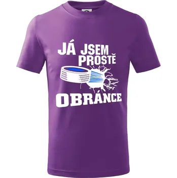Já jsem prostě obránce (hokej) - Tričko dětské bavlněné - 104-110cm / 3-4 roky ( Fialová )