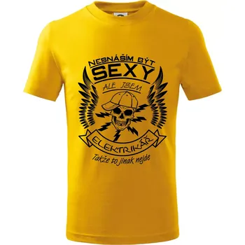 Chlapecké tričko Nesnáším být sexy - elektrikář - Tričko dětské bavlněné - 122 cm/6 let ( Žlutá )