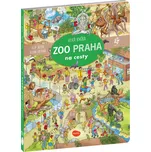Velká knížka ZOO Praha: Na cesty -…