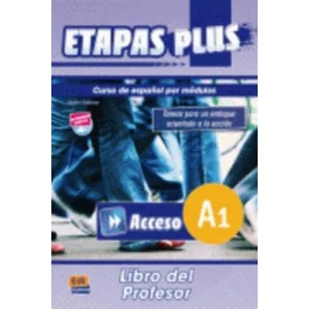 Cizojazyčná kniha Etapas Plus Acceso A1 (Sonia Eusebio Hermira,Isabel De Dios Martín)(Brožovaná)